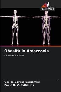 Obesità in Amazzonia