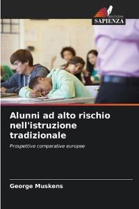 Alunni ad alto rischio nell'istruzione tradizionale