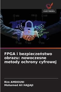 FPGA i bezpieczeństwo obrazu