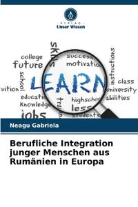 Berufliche Integration junger Menschen aus Rumänien in Europa