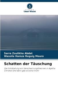 Schatten der Täuschung
