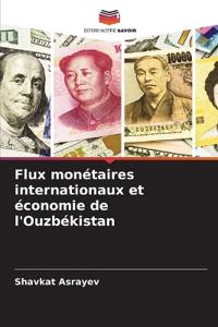 Flux monétaires internationaux et économie de l'Ouzbékistan