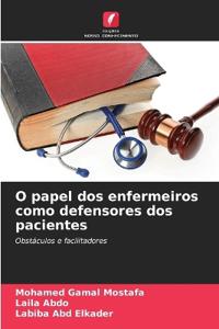 O papel dos enfermeiros como defensores dos pacientes