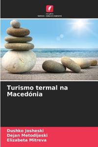 Turismo termal na Macedónia