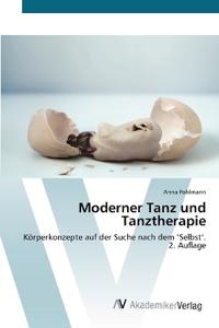 Moderner Tanz und Tanztherapie