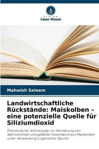 Landwirtschaftliche Rückstände