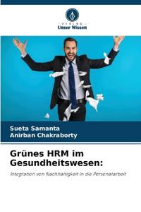 Grünes HRM im Gesundheitswesen