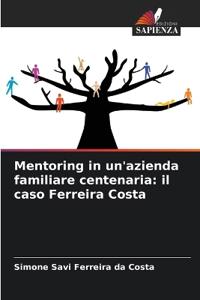 Mentoring in un'azienda familiare centenaria