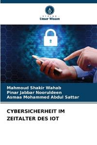 Cybersicherheit Im Zeitalter Des Iot