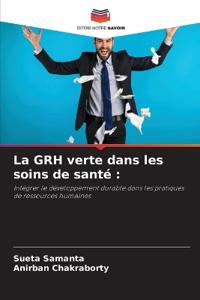 La GRH verte dans les soins de santé