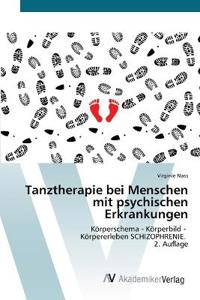 Tanztherapie bei Menschen mit psychischen Erkrankungen