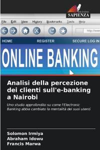Analisi della percezione dei clienti sull'e-banking a Nairobi