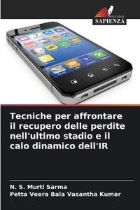 Tecniche per affrontare il recupero delle perdite nell'ultimo stadio e il calo dinamico dell'IR