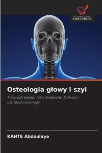 Osteologia glowy i szyi