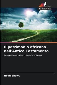 Il patrimonio africano nell'Antico Testamento