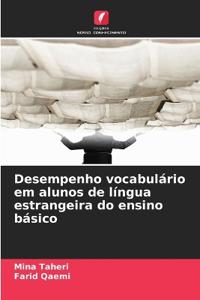Desempenho vocabulário em alunos de língua estrangeira do ensino básico