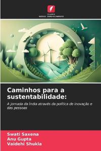 Caminhos para a sustentabilidade