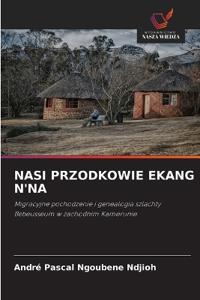 Nasi Przodkowie Ekang n'Na