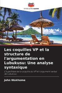 Les coquilles VP et la structure de l'argumentation en Lubukusu