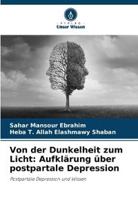 Von der Dunkelheit zum Licht
