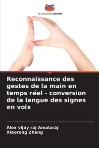Reconnaissance des gestes de la main en temps réel - conversion de la langue des signes en voix