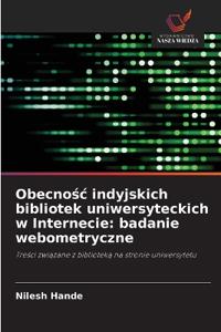 Obecnośc indyjskich bibliotek uniwersyteckich w Internecie