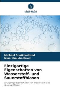 Einzigartige Eigenschaften von Wasserstoff- und Sauerstoffblasen