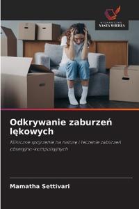 Odkrywanie zaburzen lekowych