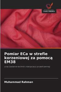 Pomiar ECa w strefie korzeniowej za pomoca EM38