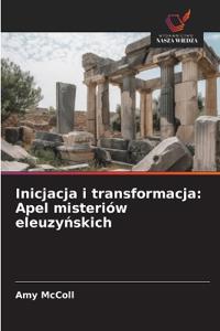 Inicjacja i transformacja