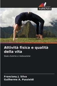 Attività fisica e qualità della vita