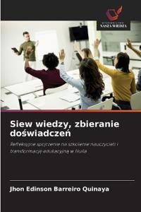 Siew wiedzy, zbieranie doswiadczen