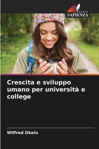 Crescita e sviluppo umano per università e college