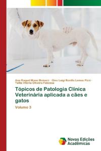 Kirjan kansi "Tópicos de Patologia Clínica Veterinária aplicada a cães e gatos"