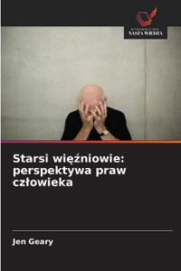 Starsi wiezniowie