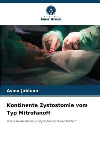 Kontinente Zystostomie vom Typ Mitrofanoff