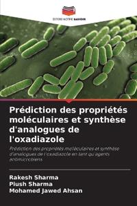 Prédiction des propriétés moléculaires et synthèse d'analogues de l'oxadiazole