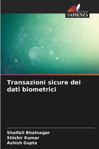 Transazioni sicure dei dati biometrici