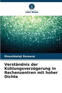 Verständnis der Kühlungsverzögerung in Rechenzentren mit hoher Dichte