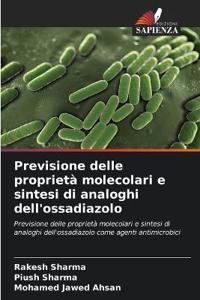 Previsione delle proprietà molecolari e sintesi di analoghi dell'ossadiazolo