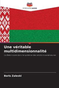 Une véritable multidimensionnalité