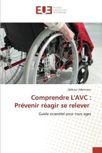 Comprendre L'AVC