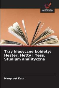 Trzy klasyczne kobiety