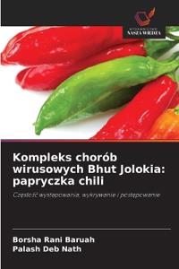 Kompleks chorób wirusowych Bhut Jolokia