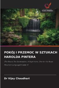 Bokomslag for "Pokój I Przemoc W Sztukach Harolda Pintera"