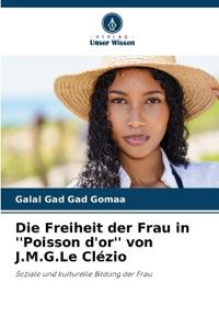 Die Freiheit der Frau in ''Poisson d'or'' von J.M.G.Le Clézio