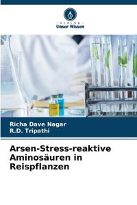 Arsen-Stress-reaktive Aminosäuren in Reispflanzen