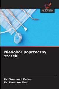 Niedobór poprzeczny szczeki