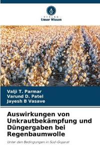 Auswirkungen von Unkrautbekämpfung und Düngergaben bei Regenbaumwolle