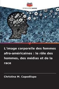 L'image corporelle des femmes afro-américaines
